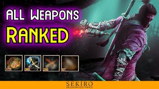 Sekiro  Top 10 Weapons RANKED Worst to BEST [upl. by Elephus]