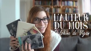 Lauteur du mois  Delphine de Vigan [upl. by Roderick]