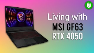 1 Month with MSI GF63 Thin RTX 4050 Gaming Laptop Review [upl. by Danie394]