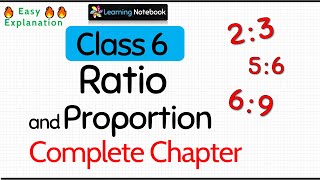 Class 6 Ratio and Proportion Complete Chapter [upl. by Sinnard]