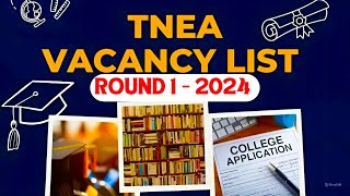 TNEA 2024 VACANCY LIST FOR ROUND  1  Pdf Link 👇 Round  2 ⁉️ [upl. by Godding]