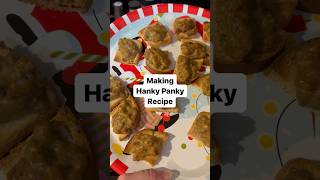 Making Hanky Panky hankypanky recipes holidayrecipes [upl. by Gayle]