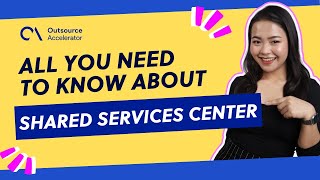 What you need to know about Shared Services Center [upl. by Hiasi]