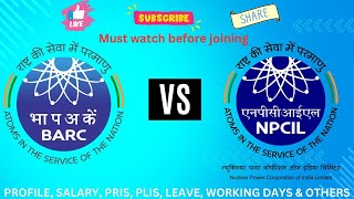 BARC VS NPCIL MUST WATCH BEFORE JOINING CAT I [upl. by Avlis405]