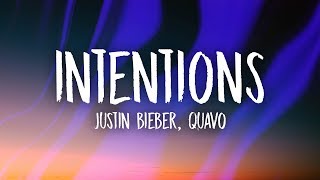 Justin Bieber  Intentions Lyrics ft Quavo [upl. by Jak]