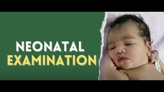 Paediatrics Short Case  Neonatal examination  Clinical Exam Revision [upl. by Nohsad]