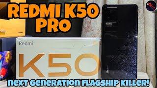 Flagship Experience sa Murang Halaga  Redmi K50 Pro Unboxing and First Impressions [upl. by Aridaj]