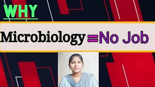 MicrobiologyNo job Why most MBgraduates are unemployed or less salariedmicrobiologyintamil2811 [upl. by Chard]