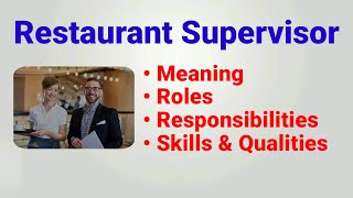 Restaurant supervisor job description  duties roles responsibilities  qualities skills [upl. by Aggy]