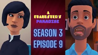 A Fraudsters Paradise  Season 3 Episode 9  A Plotagon Series plotagon cartoon animation [upl. by Odab]