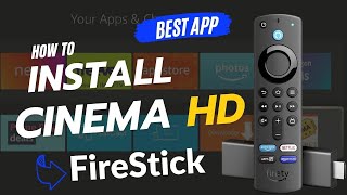 Best app for Firestick Install Cinema HD APK best FireStick movie app New FireStick 4k [upl. by Dyna]