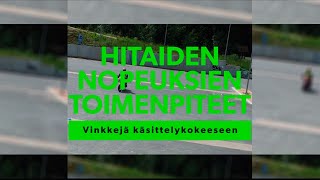 Käsittelykoe  Hitaiden nopeuksien toimenpiteet [upl. by Cochrane]