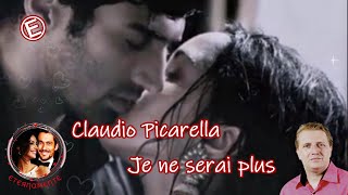 Claudio Picarella 💔 Je ne serai plus  ♡ [upl. by Yttiy308]