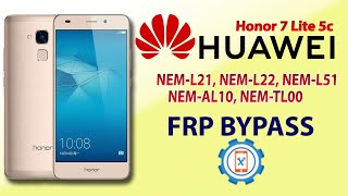 Huawei Honor 7 Lite 5C FRP Bypass 2021  Huawei Honor 7 Lite NEML21 Google Account Bypass [upl. by Telimay]