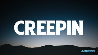 Metro Boomin The Weeknd amp 21 Savage  Creepin Lyrics Video [upl. by Bergerac]