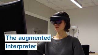 The augmented interpreter The future of simultaneous interpreting [upl. by Ylevol947]