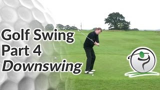 Golf Downswing  How to Bring the Club Down Along the Right Club Path [upl. by Ecnarual]