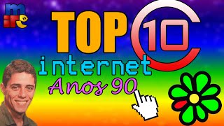 TOP 10 Coisas da Internet nos Anos 90 e 2000 [upl. by Annirak]