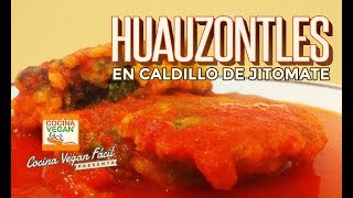 Huauzontles en caldillo de jitomate tortitas  Cocina Vegan Fácil [upl. by Odnalo878]