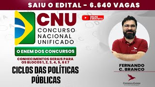 CNU  Blocos 123456 e 7  Ciclos das Políticas Públicas  Concurso [upl. by Assiron]