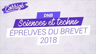 Annales du brevet de Sciences  SVT et techno 2018 [upl. by Enitsugua]