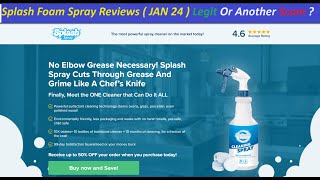 Splash Foam Spray Reviews  JAN 24  Legit Or Another Scam   SplashFoamSpray  SplashFoamSpray Com [upl. by Notsuj425]