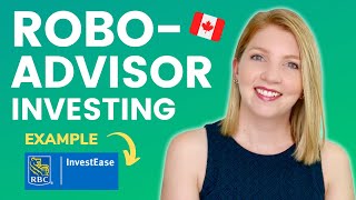 How to Invest with a RoboAdvisor  RBC InvestEase [upl. by Charmane]