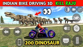 Indian Bikes Driving 3d  200 Dinosaur KILL RAJU  Funny Gameplay Indian Bikes Driving 🤣🤣 [upl. by Woodhead]