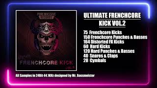 Ultimate Frenchcore Kick Vol2  Frenchcore Kick Sample Pack Pure Massive Records [upl. by Alarice]