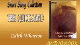 The Quicksand Edith Wharton audiobook Short Story [upl. by Nnaxor872]