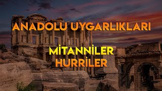 Mitanniler Hurriler [upl. by Anaiek]