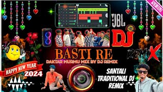 new santali dj song 2024 🤩 basti re santali dj video  dj daktar murmu  new year 🎊 special dj song🔉 [upl. by Otit]