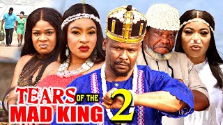 TEARS OF THE MAD KING SEASON 2 New MovieZubby MichealMary IgweUgezu J Ugezu 2024 Nollywood Movie [upl. by Fronia]