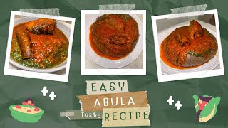 Let me show you a very easy method of preparing Abula Amala Gbegiri Ewedu and Stew  Tasty Abula [upl. by Gnod]