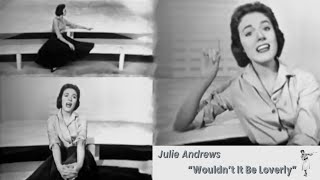 Wouldnt It Be Loverly From quotCrescendoquot 1956  Julie Andrews [upl. by Uv106]