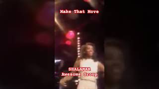 SHALAMAR MAKE THAT MOVE 81 [upl. by Pani]