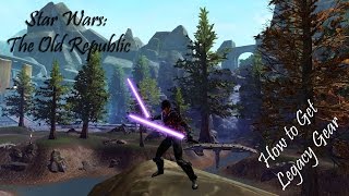 SWTOR How to get Legacy Gear [upl. by Stelu]