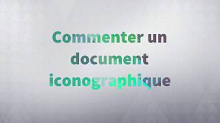 Comment décrire un document iconographique [upl. by Domineca]