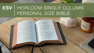 Crossway ESV Heirloom Single Column Personal Size Bible — Review [upl. by Arhaz]