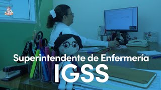 Superintendente de Enfermería IGSS [upl. by Argus]