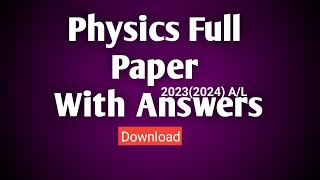 Physics mcq answers  Full paper  Answers  20232024 AL physics [upl. by Tannenbaum]