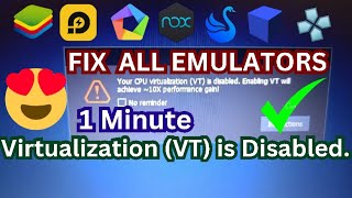 FIXED your cpu virtualization vt is disabled Enabling VT will achieve 10X performance gain [upl. by Trixie]