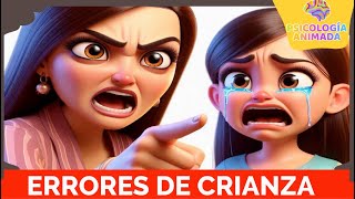 10 Errores de crianza que tienen los padres [upl. by Haseena481]