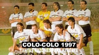 Colo Colo vs Universidad Católica Primera Final Torneo Apertura 1997 [upl. by Moulton]