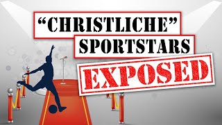 Christliche SPORTSTARS Exposed [upl. by Kira185]