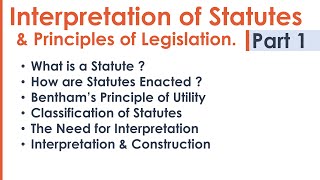 Interpretation of Statutes amp Principles of Legislation LLB Syllabus Revision Notes Lecture  Part 1 [upl. by Lajes990]