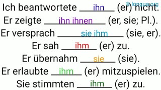 Pronomen beantwortete ihn zeigte ihn ihnen versprach sie ihm sah ihm zu übernahm sie erlaubte [upl. by Htenek1]