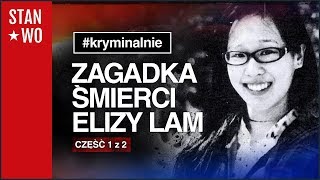 Zagadka Elisy Lam  Kryminalnie 16  część 1 z 2 [upl. by Dnalevelc]