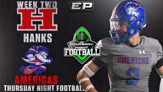 EPSN Thursday Night Football 🏈 Hanks Knights vs Americas Trailblazers [upl. by Willumsen]