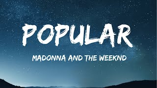 The Weeknd Playboi Carti amp Madonna  Popular Lyrics [upl. by Stefania]